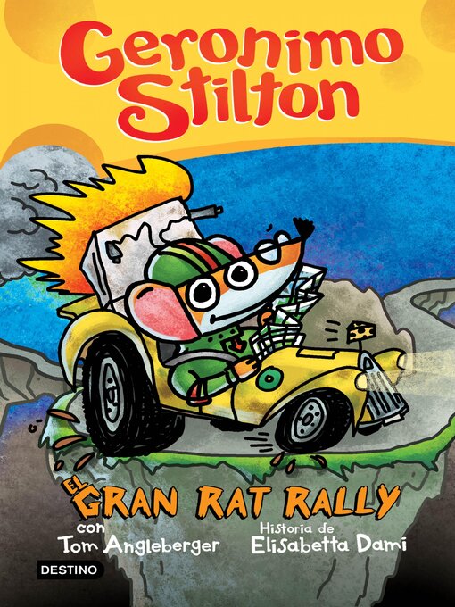 Title details for El Gran Rat Rally by Geronimo Stilton - Available